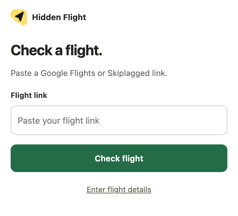 The empty card: a Skiplagged link field, a Check flight button, and an Enter flight details link.